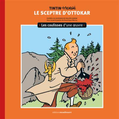 Boulevard Tintin - Les coulisses d'une oeuvre 8 - Les sceptre d'Ottokar