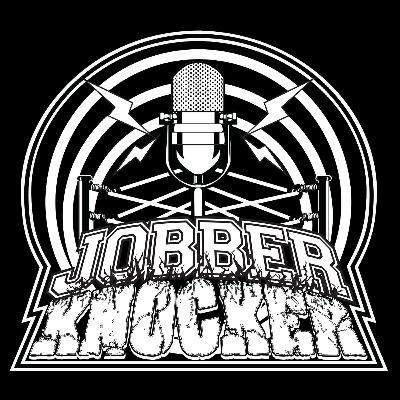 Jobber Knocker Episode 248 Captain Underpants