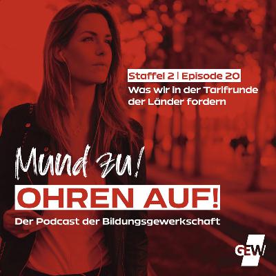 Was wir in der Tarifrunde der Länder fordern (Staffel 2, Episode 20) Was wir in der Tarifrunde der Länder fordern (Staffel 2, Episode 20)