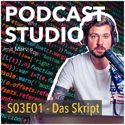 S03E01 - Wie du das richtige Skript schreibst