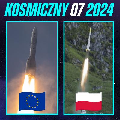 Polska rakieta Bursztyn sięga kosmosu, start Ariane 6, loty Falcona 9 wstrzymane - lipiec 2024 #52