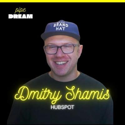 How to Scale B2B Creative Without Losing Your Soul | Dmitry Shamis, Brand Strategist & Former Head of Creative at HubSpot How to Scale B2B Creative Without Losing Your Soul | Dmitry Shamis, Brand Strategist & Former Head of Creative at HubSpot