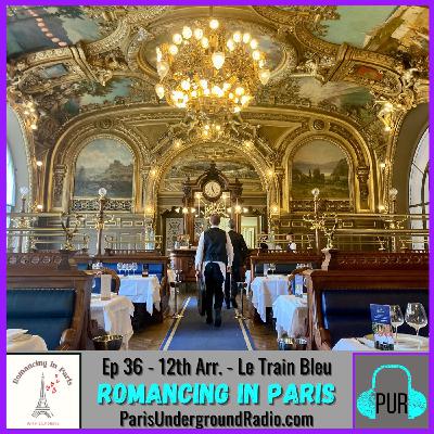 12th Arr. - Le Train Bleu