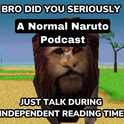 A Normal Naruto Podcast Trailer