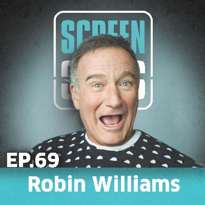 Ep. 69 - Robin Williams: Ein Karriere- und Filmrückblick