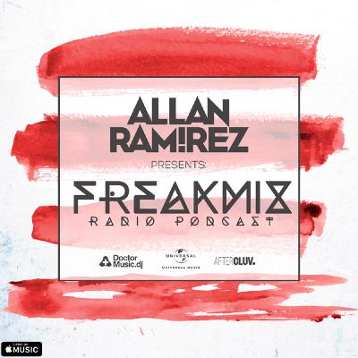 #16 Allan Ramirez - FreakMix Radio Podcast
