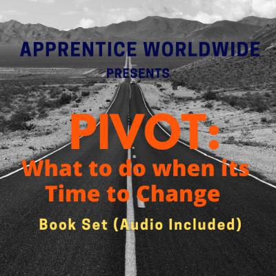 Pivot: What to do when it’s time to Change (Part 1 of 4) Pivot: What to do when it’s time to Change (Part 1 of 4)