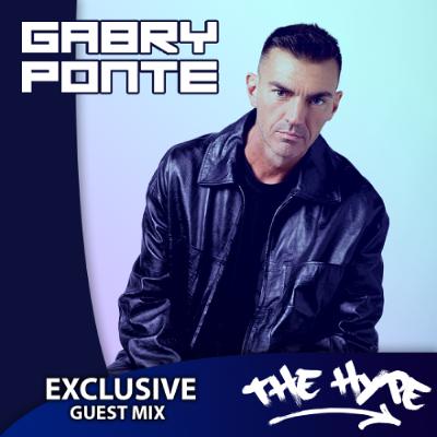 THE HYPE 453 - GABRY PONTE guest mix