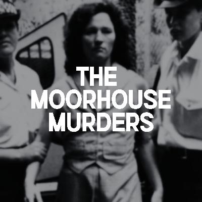 The Moorhouse Murders