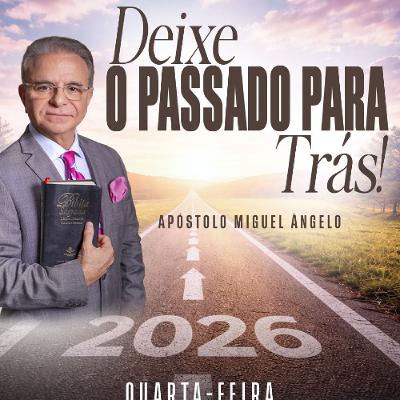 A02MOD68_20260107 - Deixe o passado para trás. A02MOD68_20260107 - Deixe o passado para trás.