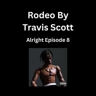 New Era of the Alright Podcast | Ep. 8