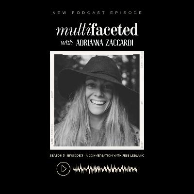Season 3 - Episode 3 - a conversation on Perfection with Jess LeBlanc