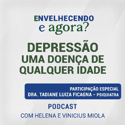 Depressão: uma doença de qualquer idade Depressão: uma doença de qualquer idade