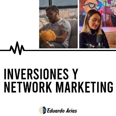 Inversiones y network marketing