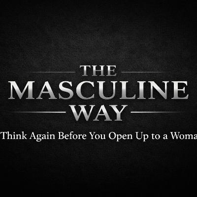 Think Again Before You Open Up to a Woman
