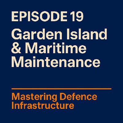 019: Garden Island and Maritime Maintenance