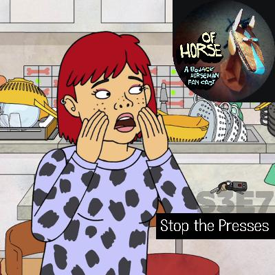 S3E07 - Stop the Presses
