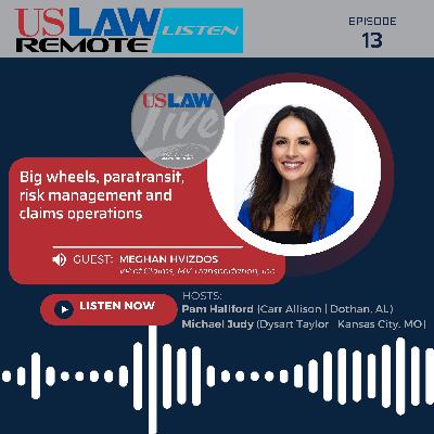 Big wheels, paratransit, risk management and claims operations with Meghan Hvizdos Big wheels, paratransit, risk management and claims operations with Meghan Hvizdos