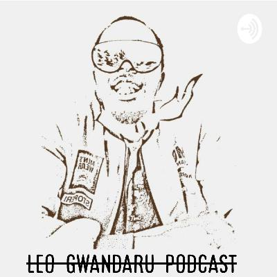 π£ EPISODE 6 || TRAVEL SERIES || LEO GWANDARU CONVERSATIONS || PINTO || FULL π£ EPISODE 6 || TRAVEL SERIES || LEO GWANDARU CONVERSATIONS || PINTO || FULL