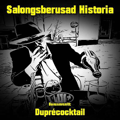 Bonusmaterial – Duprécocktail