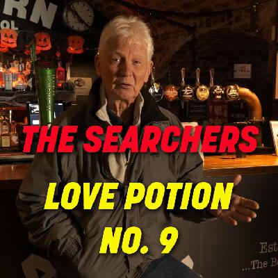 Why This Song? Episode 10: "Love Potion No. 9" by The Searchers