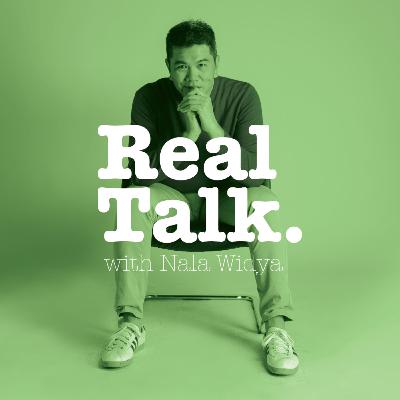 Real Talk with Nala Widya ep. 03 : Is it ok pengen jadi orang kaya?