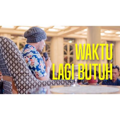 UHA | Ustadz Hanan Attaki - Waktu Lagi Butuh | Masjid Trans Studio Bandung | 15 Nov 2019