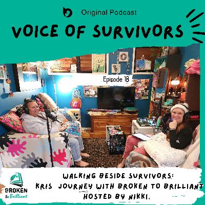 Walking Beside Survivors: Kristine Vicca’s Journey with Broken to Brilliant