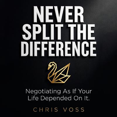 THE ECHO PARADOX: Why Splitting the Difference is a Death Sentence for Your Success (The Guide to Never Split the Difference)