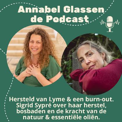 Hersteld van Lyme en een burn-out: het verhaal van Sigrid #28