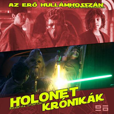 HoloNet Krónikák #96 - Az akolitus – 1. évad 7. rész kibeszélő