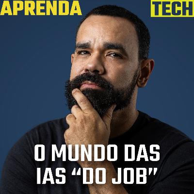 IAs do job e bordéis cibernéticos: o que são e o que sabemos a respeito Aprenda TECH #9