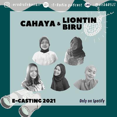 E–RADIO CASTING 2021 🎙️: "Cahaya dan Liontin Biru"