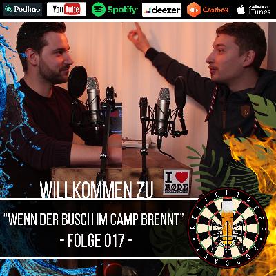 Folge 017 Wenn der Busch im Camp brennt