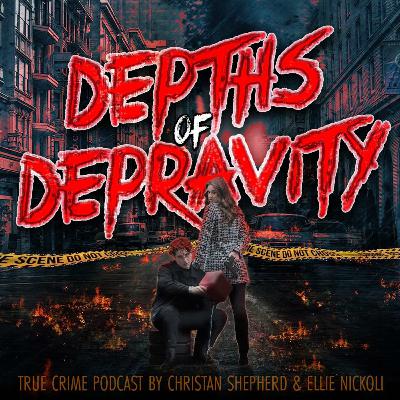 The Depths of Depravity: Episode 005, Maura Murray