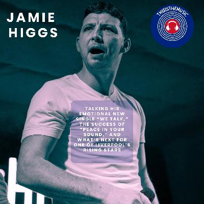 ThisIsTheMusic Meets Podcast: Jamie Higgs Episode 157 ThisIsTheMusic Meets Podcast: Jamie Higgs Episode 157