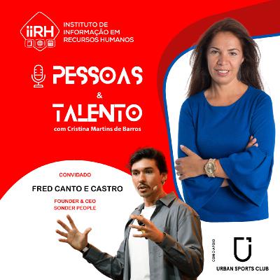 Fred Canto e Castro -  Founder & CEO Sonder People