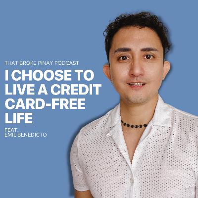 I Choose to Live A Credit Card-Free Life I Choose to Live A Credit Card-Free Life
