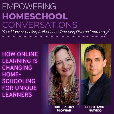 How Online Learning is Changing Homeschooling for Unique Learners How Online Learning is Changing Homeschooling for Unique Learners