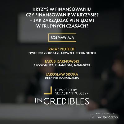 Kryzys w finansowaniu, czy finansowanie w kryzysie? Ja zarządzać pieniędzmi w trudnych czasach?