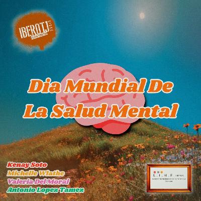 INTERACCIÓN HUMANA_Sobre el Día Mundial de la Salud Mental