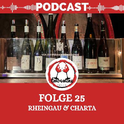 Folge 25 - Rheingau & Charta