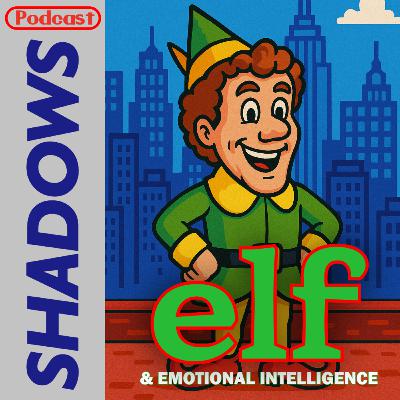 Elf and Emotional Intelligence