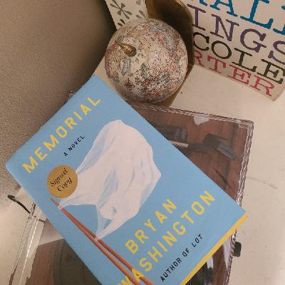 Episode 20 - Memorial by Bryan Washington