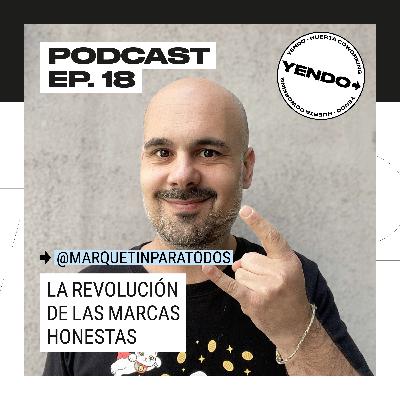 La revolución de las marcas honestas | Mariano Dorfman La revolución de las marcas honestas | Mariano Dorfman