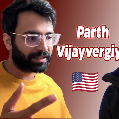Parth Vijayvergiya BRUTALLY Honest on Studying in USA! Reality for 2024! Parth Vijayvergiya BRUTALLY Honest on Studying in USA! Reality for 2024!