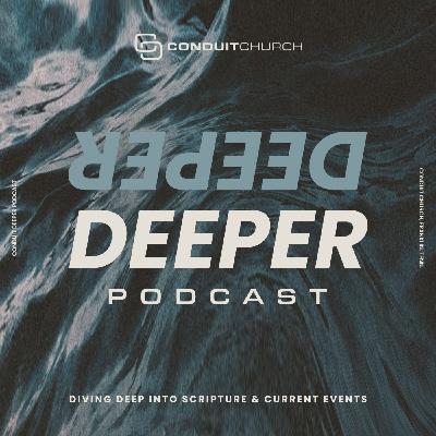 Deeper 203 - The Real Problem With Israel
