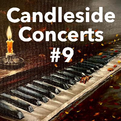 Candleside Concert #9