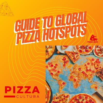 Exploring the World's Best Pizza Destinations Exploring the World's Best Pizza Destinations