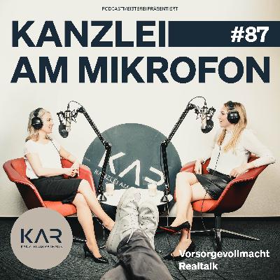 #87 Vorsorgevollmacht Realtalk #87 Vorsorgevollmacht Realtalk